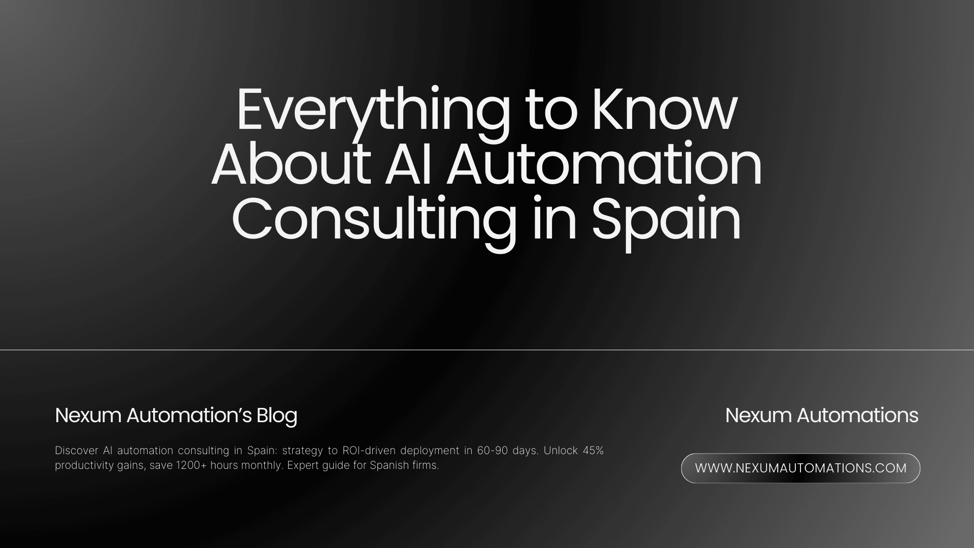 Todo lo que Necesitas Saber sobre Consultoría de Automatización con IA en España Todo lo que Necesitas Saber sobre Consultoría de Automatización con IA en España
